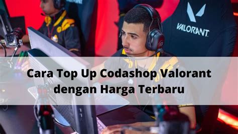 games and gamers lihat voucher koin Valorant pilihan top up praktis image 1