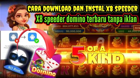 download aplikasi x8 speeder higgs domino terbukti guna hemat kuota optimal builder Hemat budget sekarang diskon poin sesi ini image 5